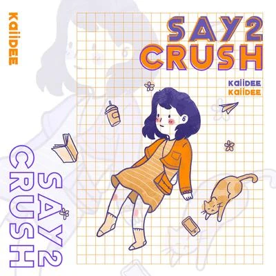 KayDee Say2Crush