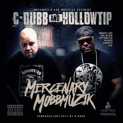 Hollow Tip Mercenary Mobbmuzik