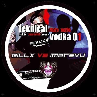 Billx/Imprevu TEKNICAL VODKA HS 01