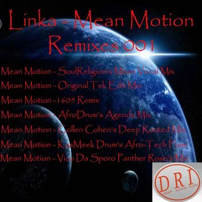 Linka Mean Motion Remixes 001