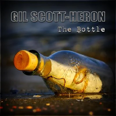 Double Exposure/Quintino &amp; Blasterjaxx/Gil Scott-Heron/Skip Mahoney The Bottle