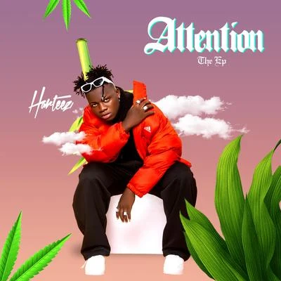 Harteez Attention the Ep