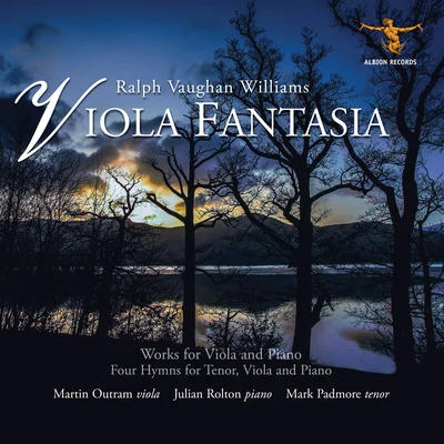 John Lenehan/Martin Outram/Julian Rolton/Mark Padmore/Watson Forbes Viola Fantasia