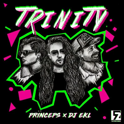 DJ Ekl/Prïnceps Trinity