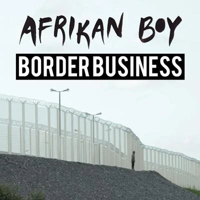 Afrikan Boy Border Business