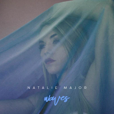 Natalie Major Waves