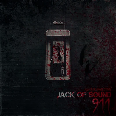 Jack of Sound 911 - Another Ghost Story