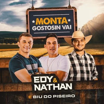 Biu do Piseiro/Edy e Nathan Monta Gostosin Vai