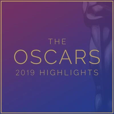 The Blue Notes/L&#x27;Orchestra Cinematique The Oscars 2019 Highlights