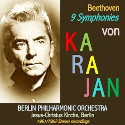 Herbert von Karajan Beethoven · The Nine Symphonies