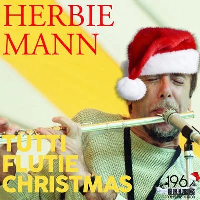 Herbie Mann Tutti Flutie Christmas