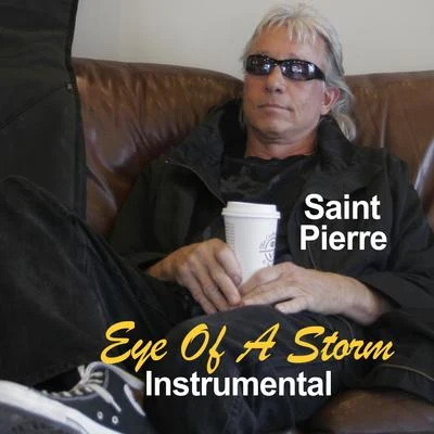 SAïÑT Pierre Eye Of A Storm (instrumental track)