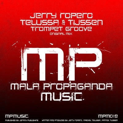 Jerry Ropero/Telussa & Tijssen Trompet Groove