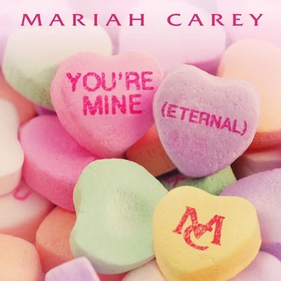 Mariah Carey your EMI呢 (eternal)