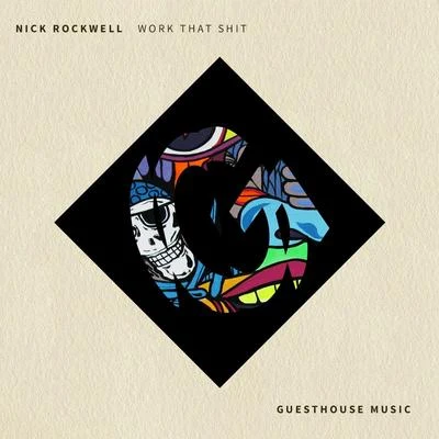 Nick Rockwell Work That ****