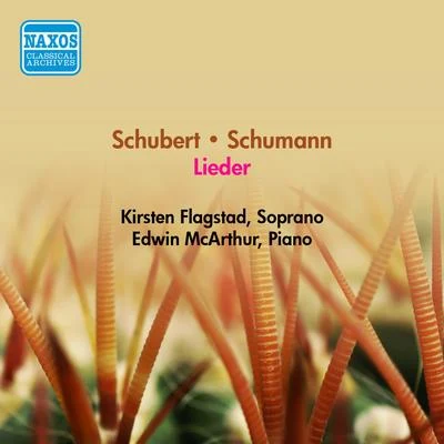 Kirsten Flagstad Vocal Recital: Flagstad, Kirsten - SCHUBERT, F.SCHUMANN, R. (1956)