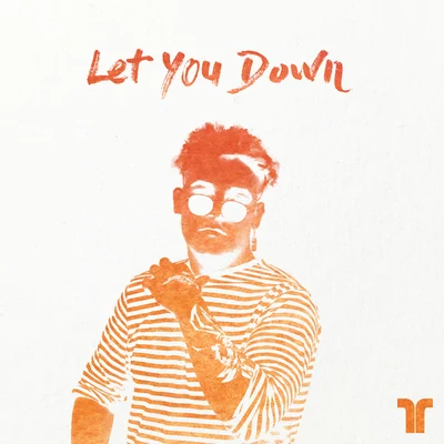 BISHU Let You Down