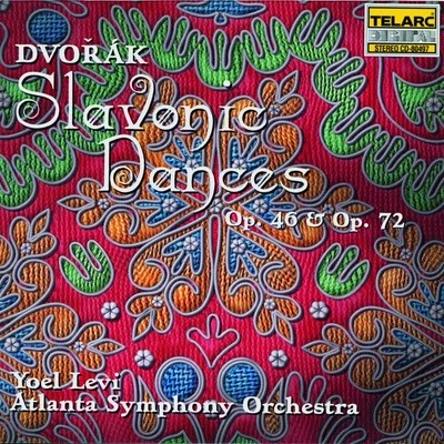 Yoel Levi/Atlanta Symphony Orchestra Dvorak: Slavonic Dances, Op. 46 & Op. 72