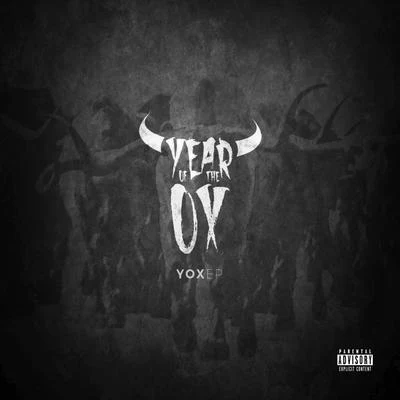 Year of the Ox YOX EP