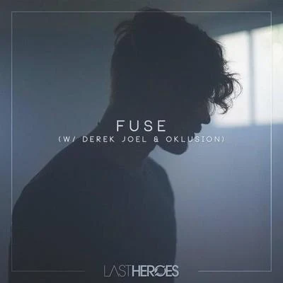 Last Heroes Fuse