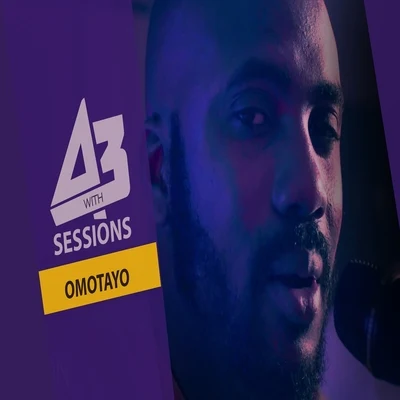 Omotayo Acoustic A3 Sessions