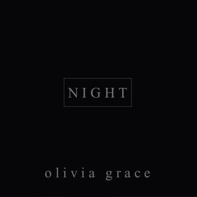 Olivia Grace Night