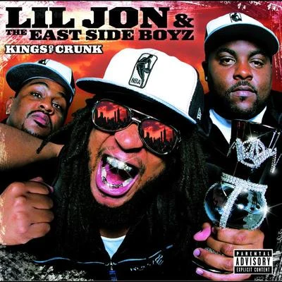 Lil Jon Kings Of Crunk