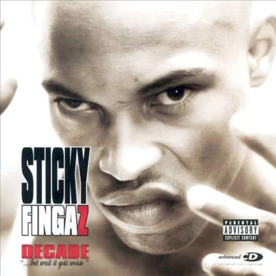 Sticky Fingaz Decade