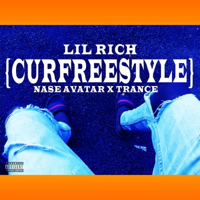 Trance/Lil Rich/Nase Avatar Curfreestyle