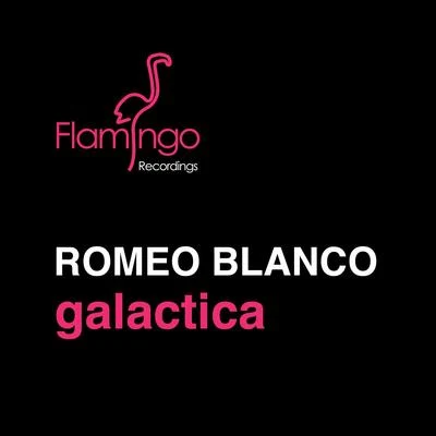 Romeo Blanco Galactica