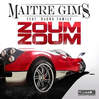 Maître Gims Zoum Zoum