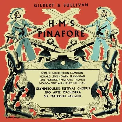 Pro Arte Orchestra/Sir Malcolm Sargent Gilbert & Sullivan H.M.S. Pinafore