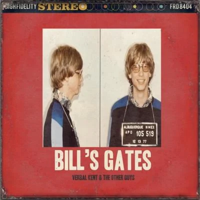 The Other Guys/Verbal Kent Bills Gates