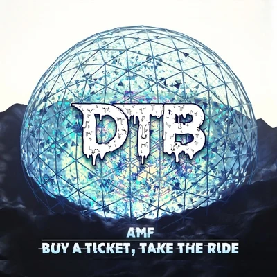 AMF Buy A Ticket, Take The Ride