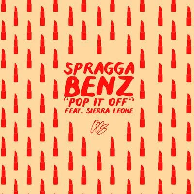 Spragga Benz Pop It Off