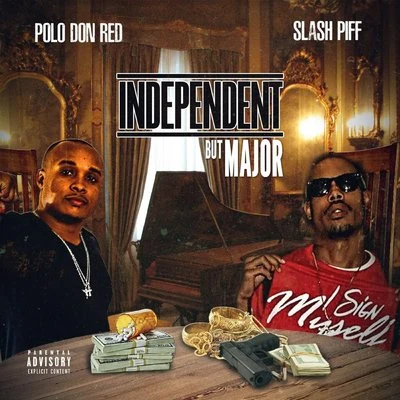 Polo Don Red/Slash Piff Independent But Major