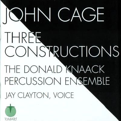 John Cage Three Constructions