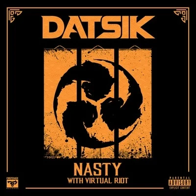 Datsik Nasty