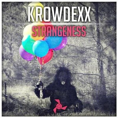 Krowdexx Strangeness