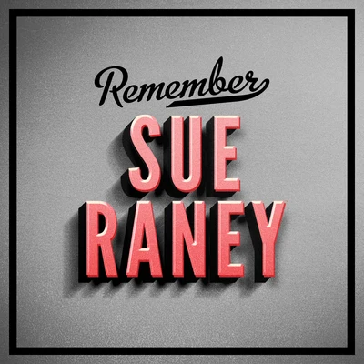 Sue Raney Remember