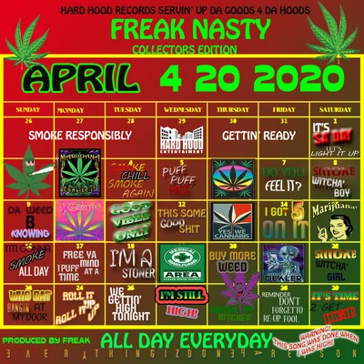 Freak Nasty All Day Everyday (Collectors Edition)