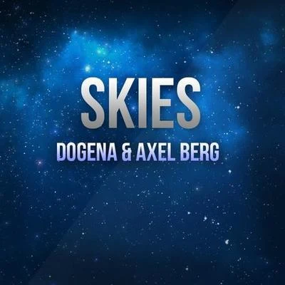 Dogena Skies