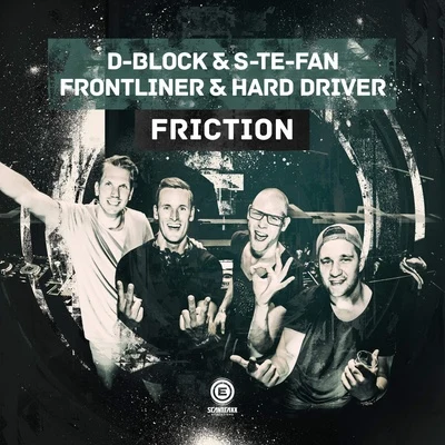 D-Block & S-te-fan Friction