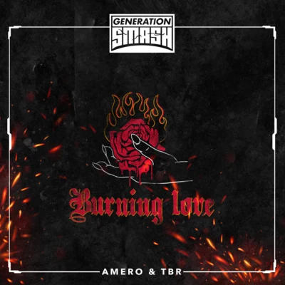 Amero/TBR Burning Love