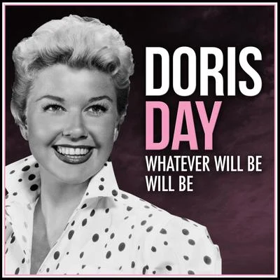 Doris Day Whatever Will Be Will Be