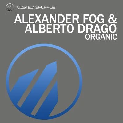 Alberto Drago/Alexander Fog Organic