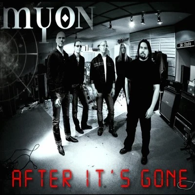 Myon After Its Gone