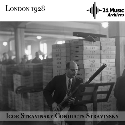 Igor Stravinsky Igor Stravinsky conducts Stravinsky (London, 1928)