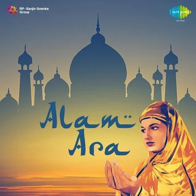 Mohammed Rafi/Balbir/Asha Bhosle Alam Ara