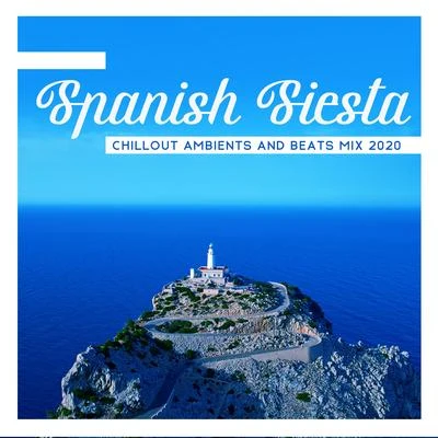 Chillout Café/Electro Lounge All Stars/Lounge Ibiza Spanish Siesta Chillout Ambients and Beats Mix 2020